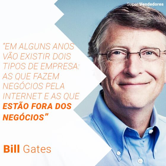Bill Gates e as Empresas de Sucesso que Vendem mais e Melhor!