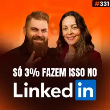 Capa do podcast Papo de Vendedor, na cor laranja, e a foto da convidada, Michelle Lima, à direnta. À esquerda, a foto do host, Leandro Munhoz. Abaixo, o título, na cor branca, Só 3% fazem isso no LinkedIn. Sobre LinkedIn para Vendas B2B.