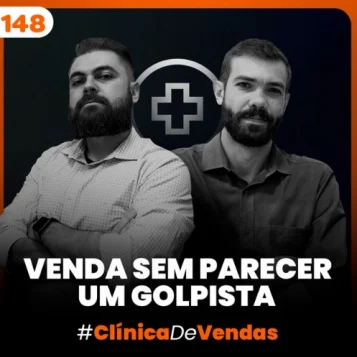 Capa do podcast Papo de vendedor, na cor preta e título, na cor branca "venda sem parecer um golpista", como prospectar e abordar clientes sem se sentir um golpista. Ao centro, a foto dos hosts, Daniel Mestre e Leandro Munhoz, brancos, de barba e expressão séria.